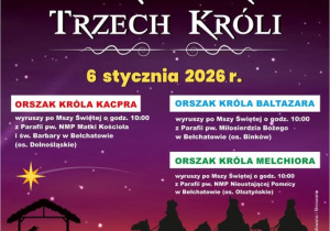 Plakat zawiera zaproszenie na Bełchatowski Orszak Trzech Króli, który odbędzie się 6 stycznia 2026 r. w Bełchatowie wraz z opisem harmonogramu uroczystości.
