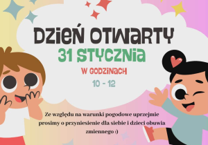 Plakat zawiera zaproszenie na Dzień Otwarty 31 stycznia 2026 r. od godziny 10 do godziny 12.