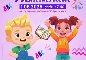 Plakat zawiera informacje: Miejskie Centrum Kultury w Bełchatowie zaprasza dzieci na muzyczne show pt.”Rymek i Melodia w Wierszowej Dolinie”, które odbędzie się 1 czerwca 2026 r. o godzinie 17:00.