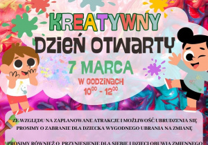 Plakat zawiera zaproszenie na Kreatywny Dzień Otwarty, który odbędzie się 7 marca 2026 r. w godzinach 10 – 12 wraz z opisem zaplanowanych atrakcji.