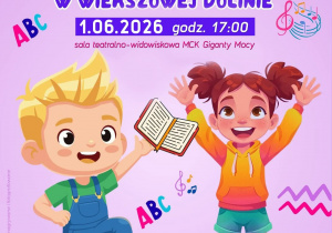 Plakat zawiera informacje: Miejskie Centrum Kultury w Bełchatowie zaprasza dzieci na muzyczne show pt.”Rymek i Melodia w Wierszowej Dolinie”, które odbędzie się 1 czerwca 2026 r. o godzinie 17:00.