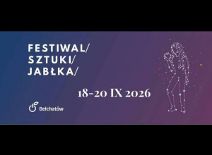 Plakat promujący Festiwal Sztuki Jabłka - na granatowym tle widoczny jest tytuł wydarzenia "Festiwal Sztuki Jabłka" 18 - 20.09.2026r. oraz logo miasta Bełchatowa i rysunek postaci kobiecej.